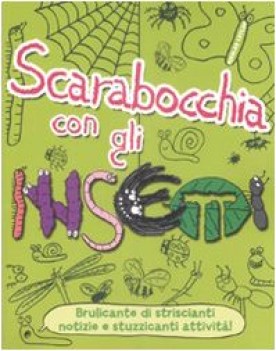 scarabocchi con gli insetti