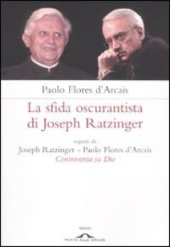 sfida oscurantista di joseph ratzinger