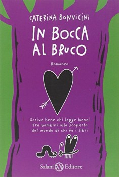 in bocca al bruco