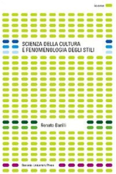 scienze della cultura e fenomenologia degli stili