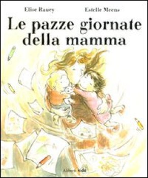 pazze giornate della mamma