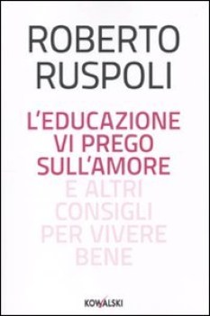 educazione vi prego sull\'amore