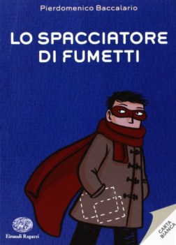 spacciatore di fumetti