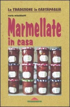 marmellate in casa