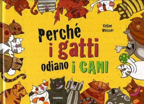 perch i gatti odiano i cani