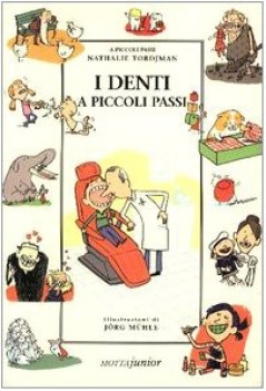 denti a piccoli passi