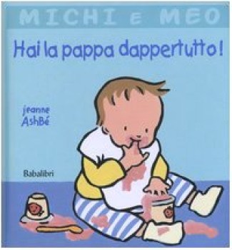 hai la pappa dappertutto