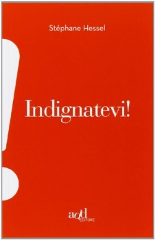 indignatevi