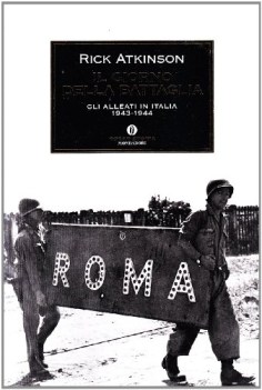 giorno della battaglia (gli alleati in italia 1943 1944)