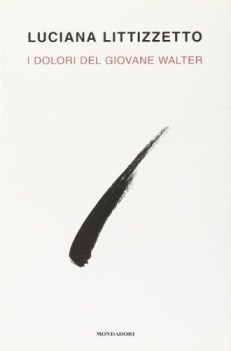 dolori del giovane walter