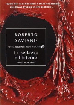 bellezza e l\'inferno scritti 2004-2009