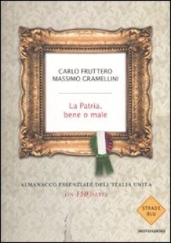 patria,bene o male