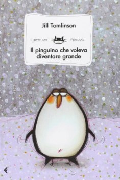 pinguino che voleva diventare grande