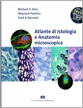 atlante di istologia e anatomia microscopica