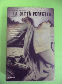 la citt perfetta, thriller italiano ambientato a Napoli