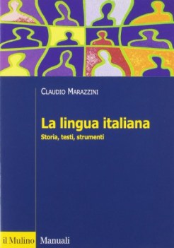 lingua italiana storia testi strumenti