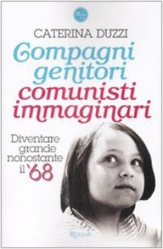 compagni genitori comunisti immaginari fc13