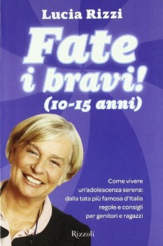 fate i bravi!(10-15 anni)