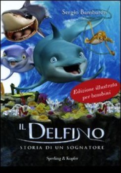 delfino-storia di un sognatore