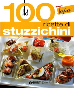 100 ricette di stuzzichini