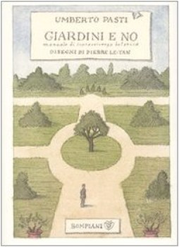 giardini e no