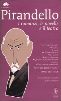 romanzi le novelle e il teatro