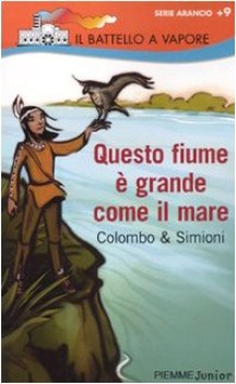 questo fiume  grande come il mare (arancione 122)