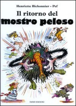 ritorno del mostro peloso