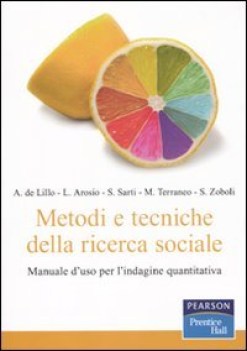 metodi e tecniche della ricerca sociale