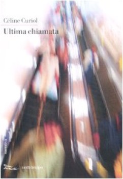 ultima chiamata