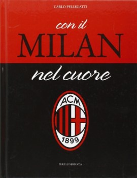 con il milan nel cuore