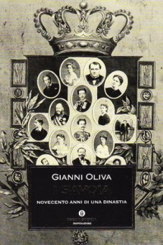 savoia 900 anni di una dinastia (oscar storia)