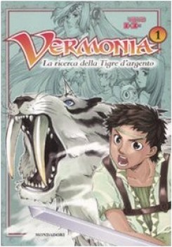 ricerca della tigre d\'argento. vermonia vol. 1