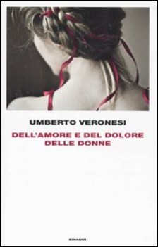 dell\'amore e del dolore delle donne