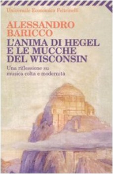 anima di hegel e le mucche del wisconsin