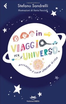 in viaggio per l\'universo