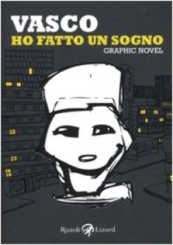 ho fatto un sogno (VASCO ROSSI) Graphic novel