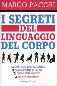 segreti del linguaggio del corpo