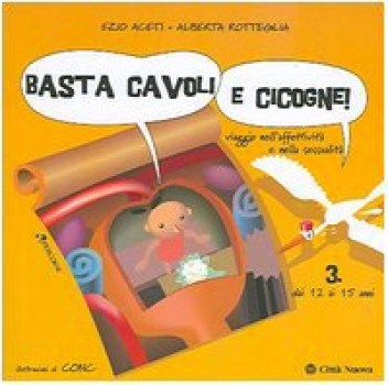 basta cavoli e cicogne