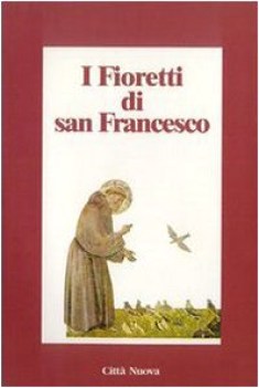 Fioretti di San Francesco