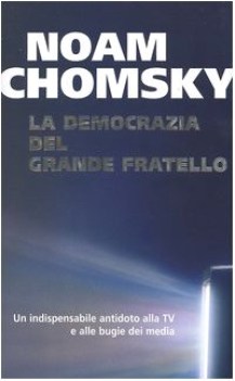 democrazia del grande fratello