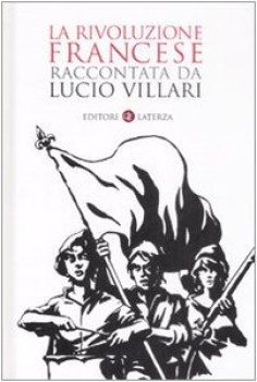 rivoluzione francese raccontata da lucio villari