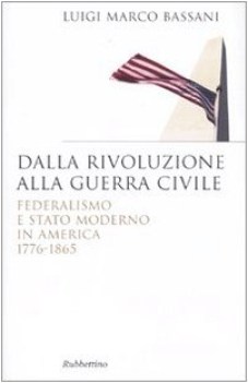 dalla rivoluzione alla guerra civile