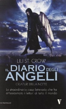 creature della notte. il diario degli angeli