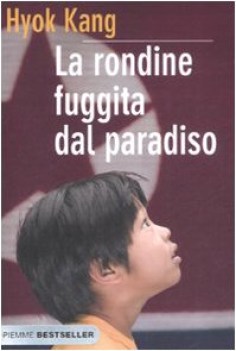 rondine fuggita dal paradiso