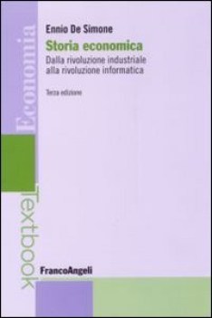 storia economica 3 edizione dalla rivoluzione industriale...