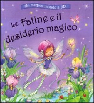 fatine e il desiderio magico