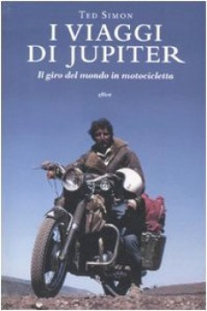 viaggi di jupiter giro del mondo in motocicletta