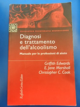 DIAGNOSI E TRATTAMENTO DELL\'ALCOLISMO manuale aiuto