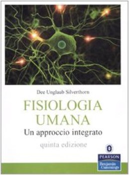 fisiologia umana un approccio integrato quinta edizione